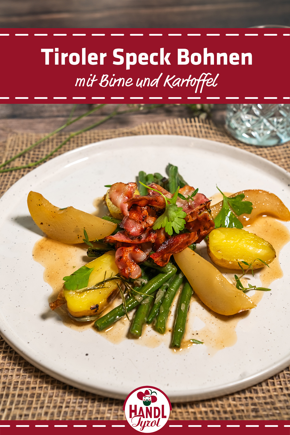 Tyrolean Bacon Beans with Pear and Potato - HANDL TYROL