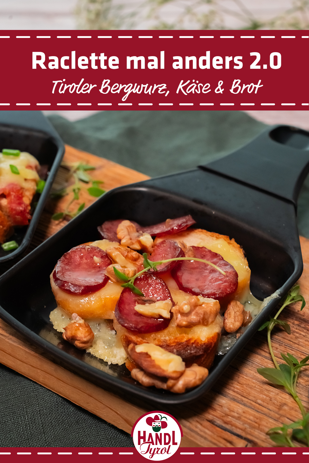 Raclette Pans with Tyrolean Bergwurz - HANDL TYROL